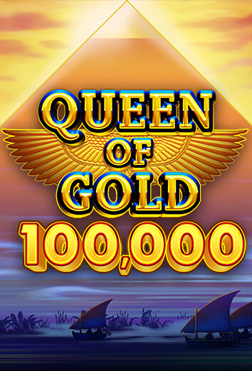 Queen of Gold 100,000